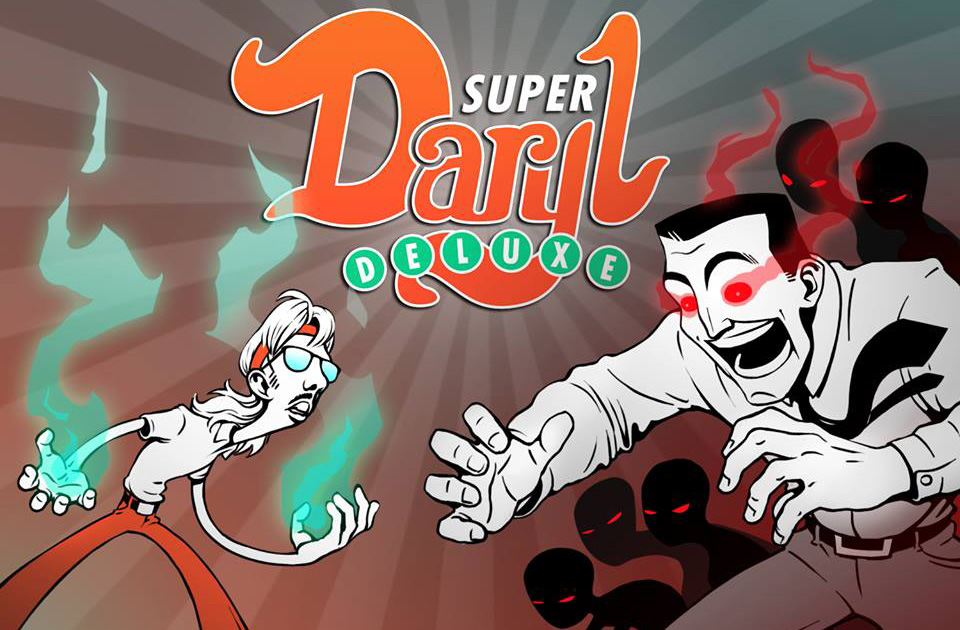 super daryl deluxe 2